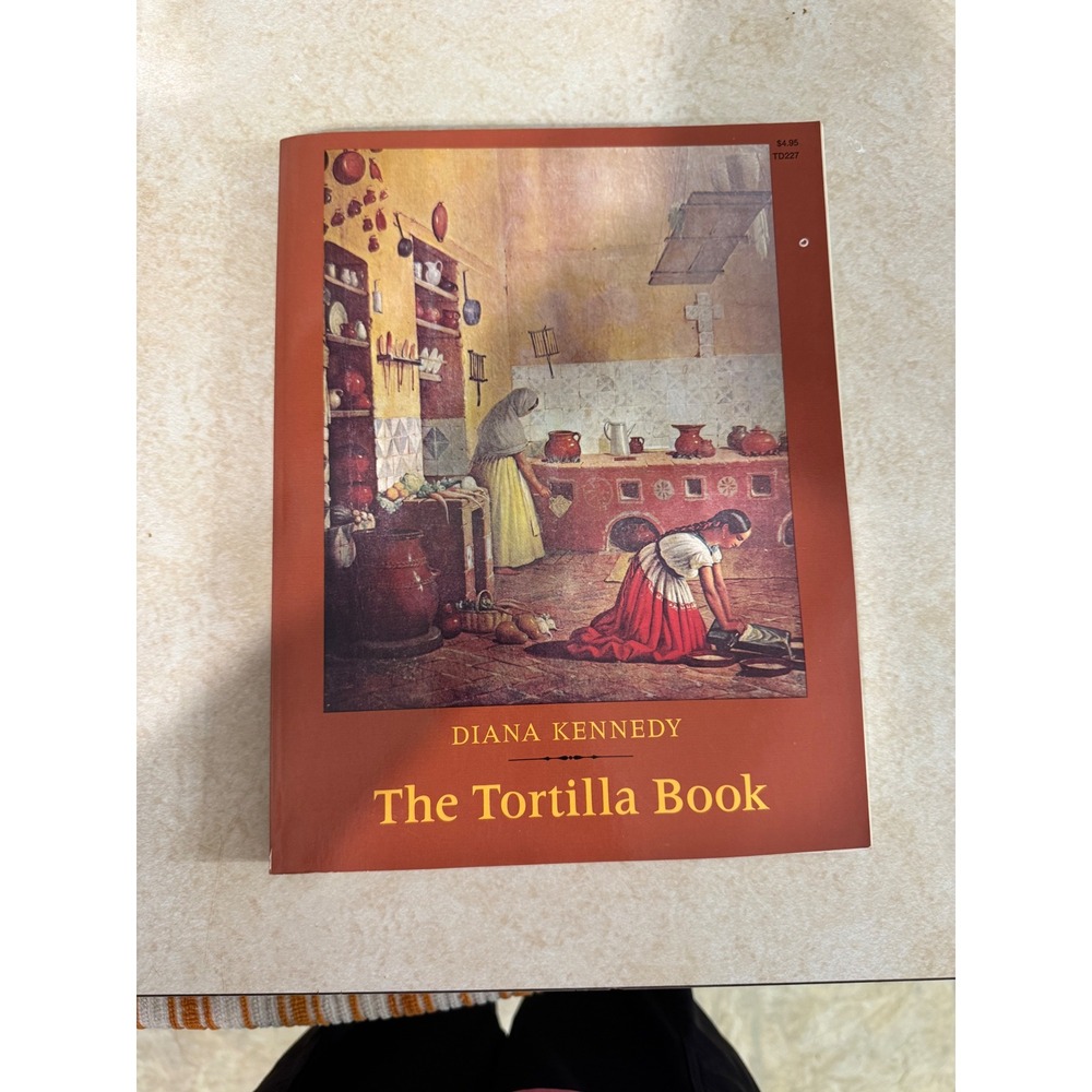 The Tortilla Book Diana Kennedy 1975 First Edition Paperback Cookbook Mexican